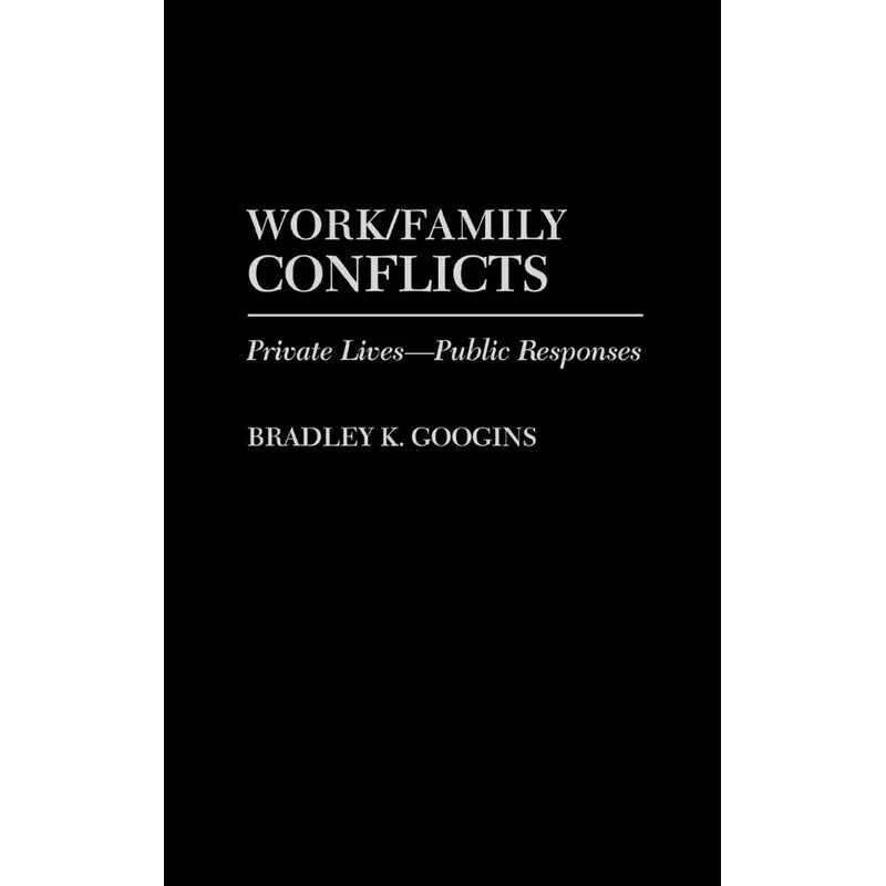 Work/Family Conflicts