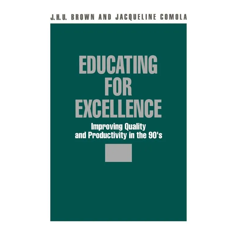 Educating for Excellence