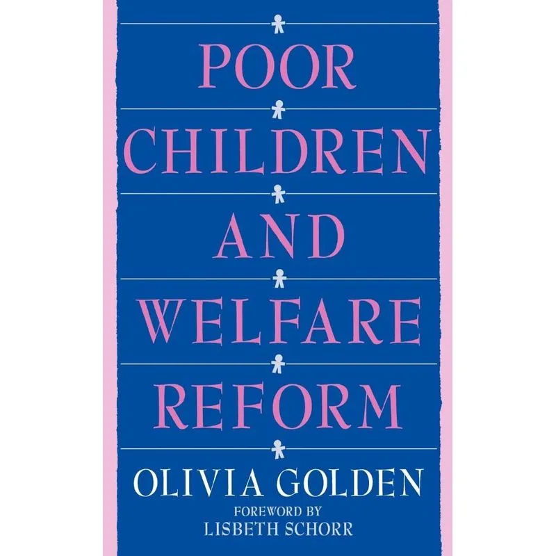 Poor Children and Welfare Reform