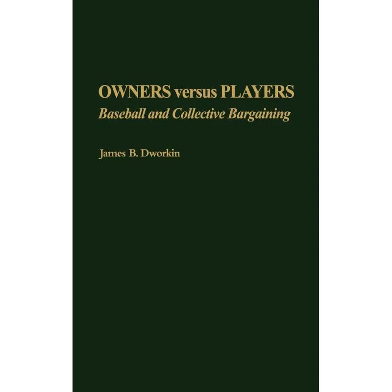 Owners Versus Players