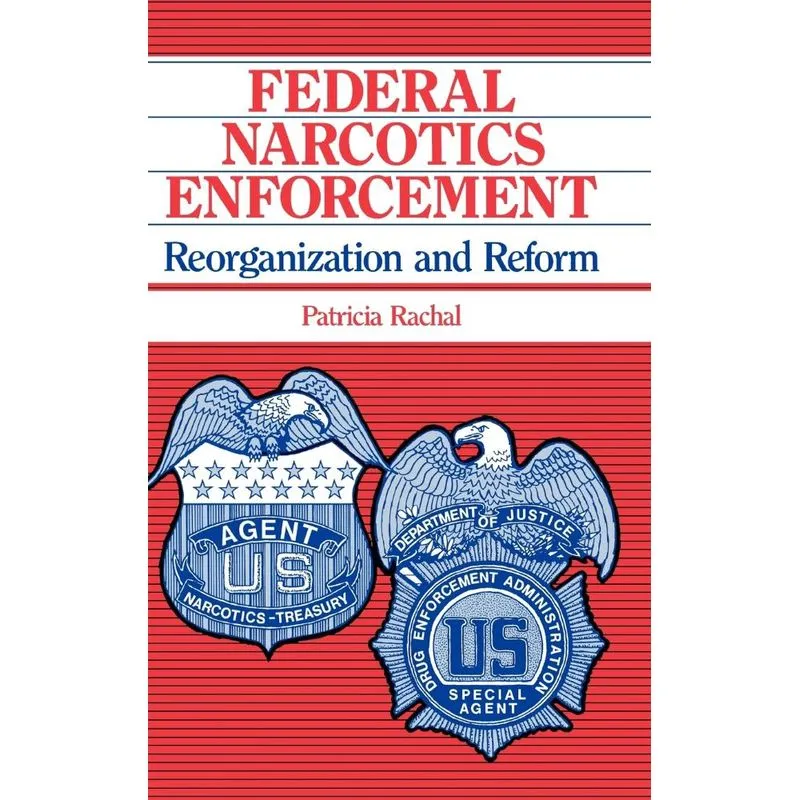Federal Narcotics Enforcement