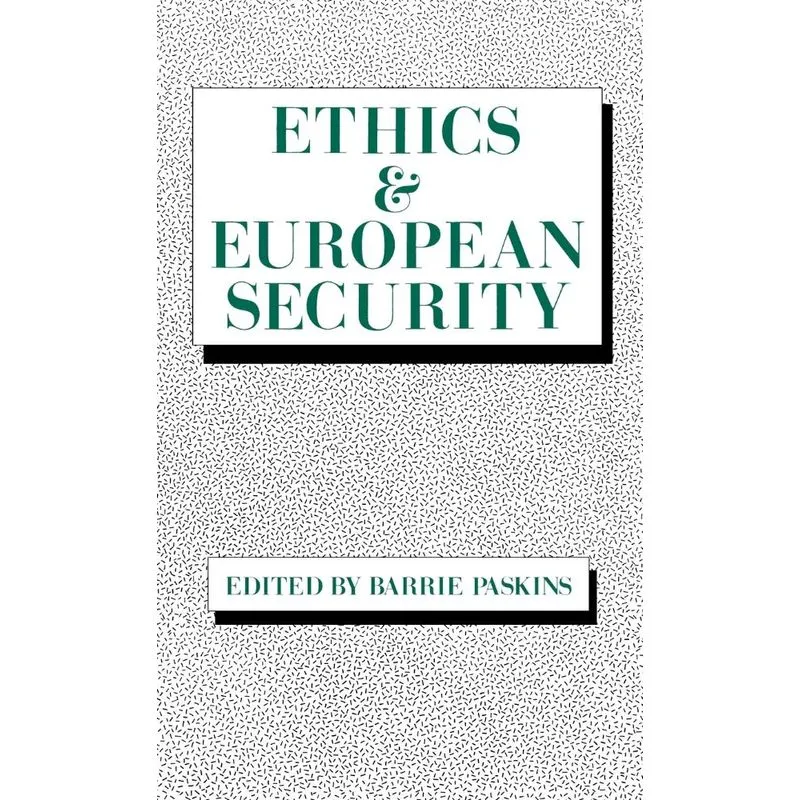 Ethics & European Security
