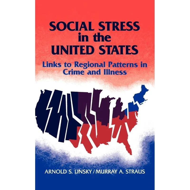 Social Stress in the United States
