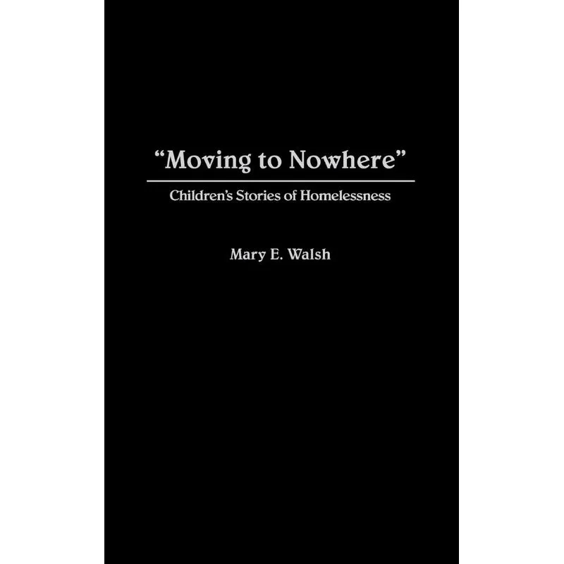 Moving to Nowhere