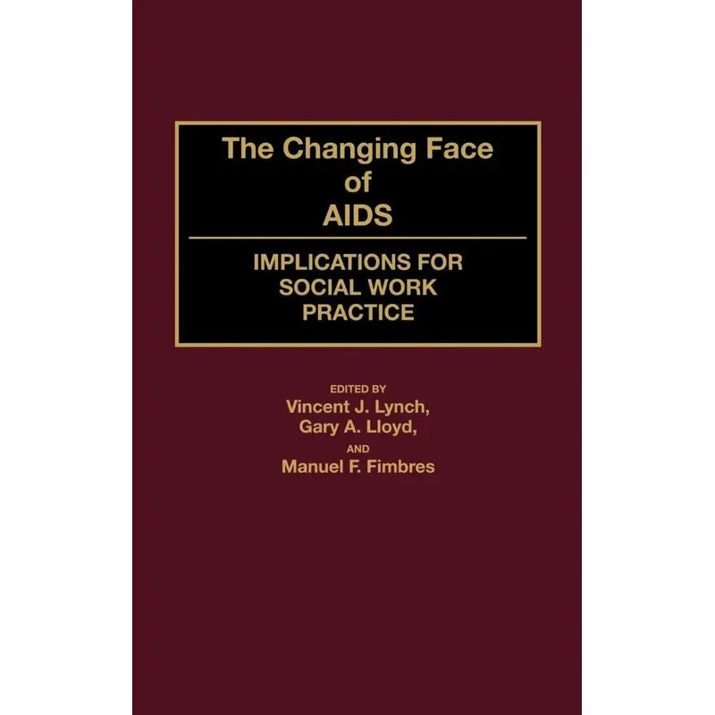 The Changing Face of AIDS