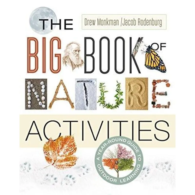 The Big Book of Nature Activities