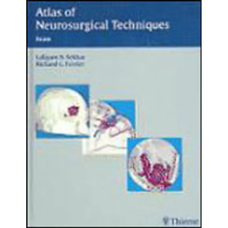 ATLAS OF NEUROSURGICAL TECHNIQUES