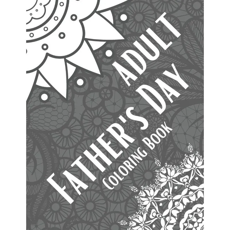 Adult Fathers Day Coloring Book