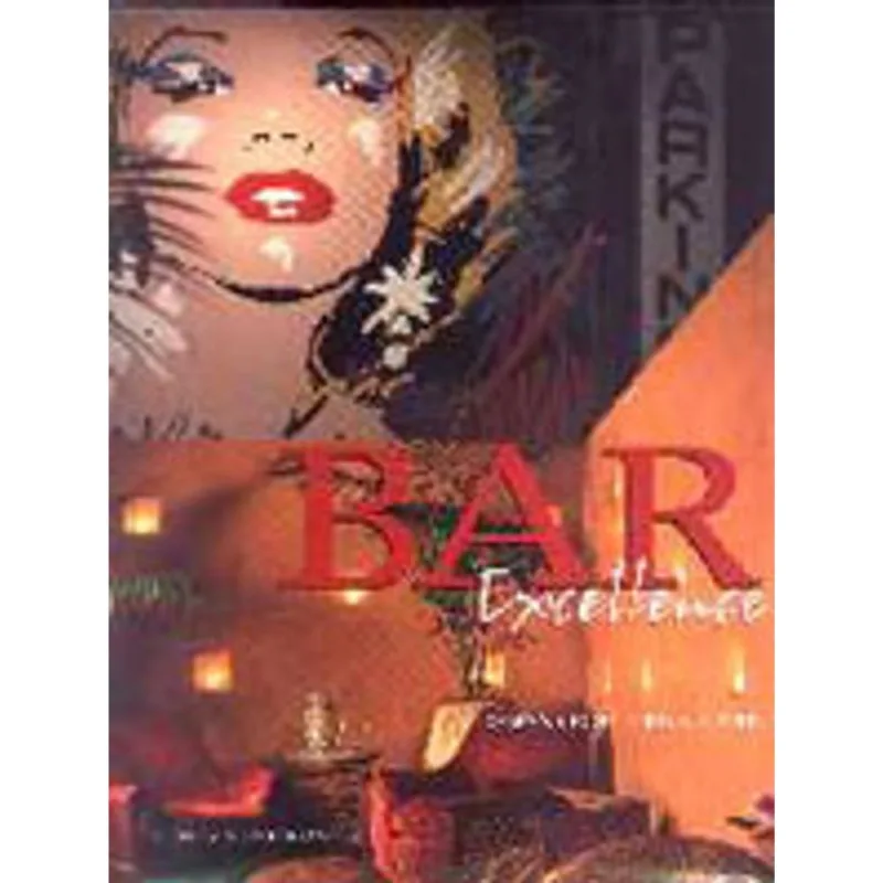 BAR EXCELLENCE
