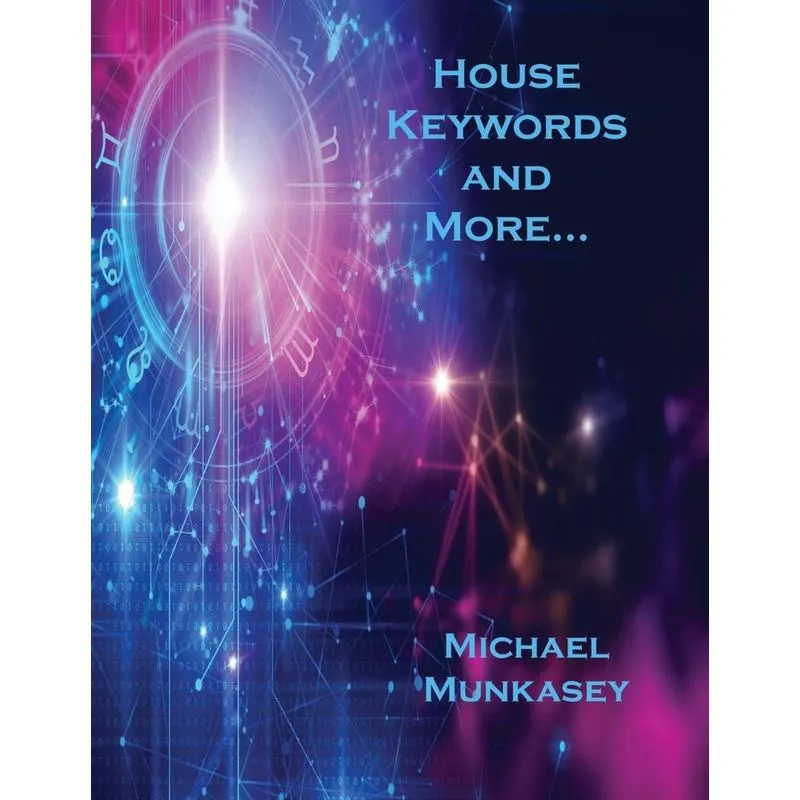 House Keywords and More...