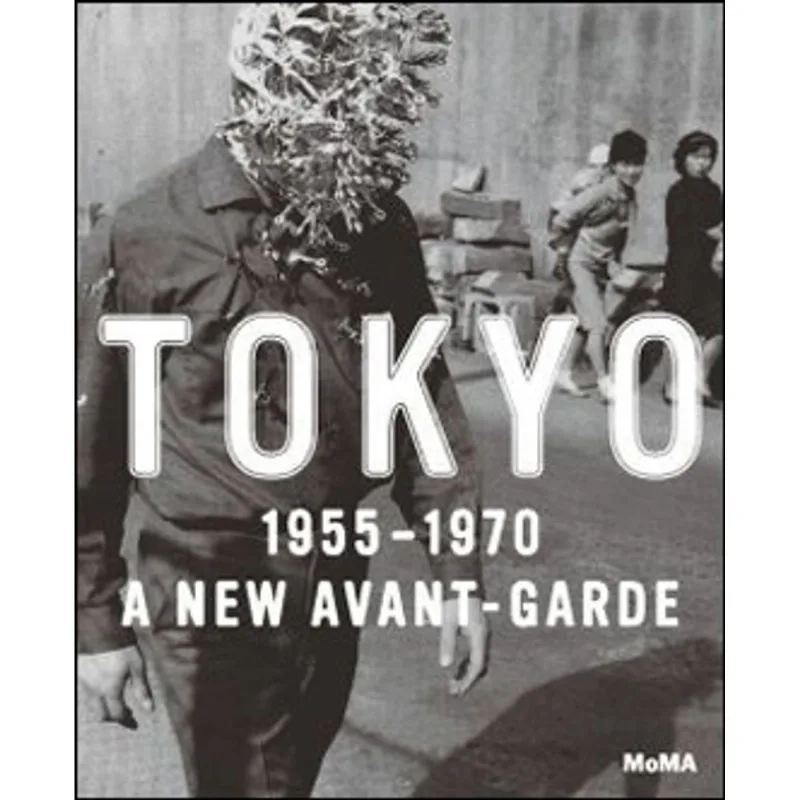 TOKYO 1955-1970 - A NEW AVANT-GARDE