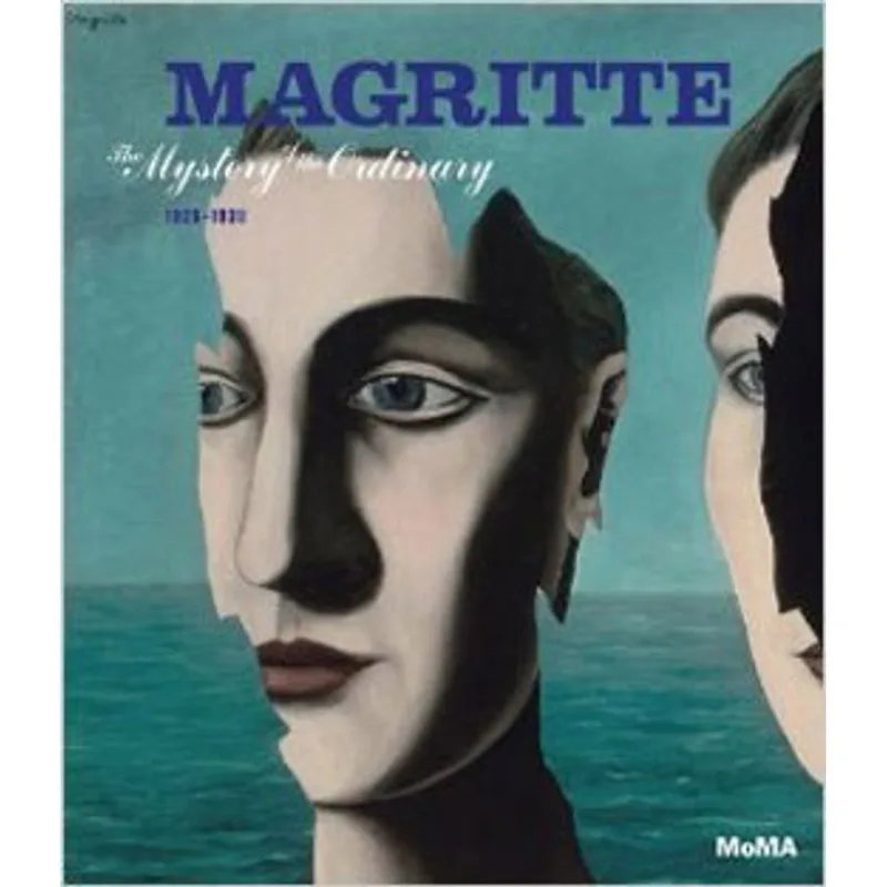MAGRITTE- THE MISTERY OF THE ORDINARY - 1926-1938