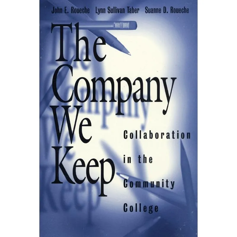 The Company We Keep