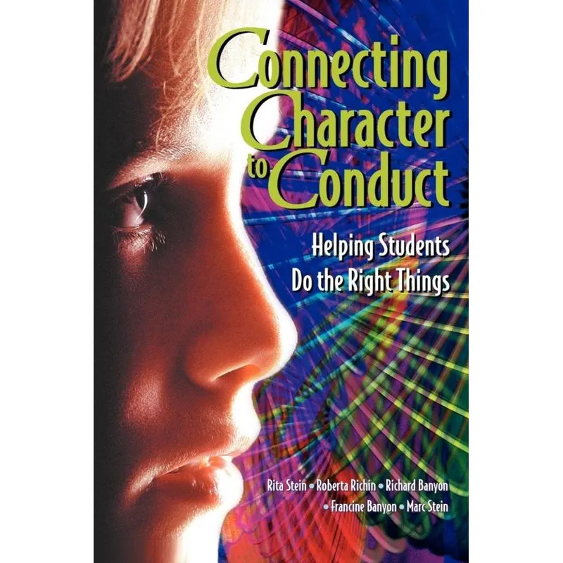Connecting Character to Conduct