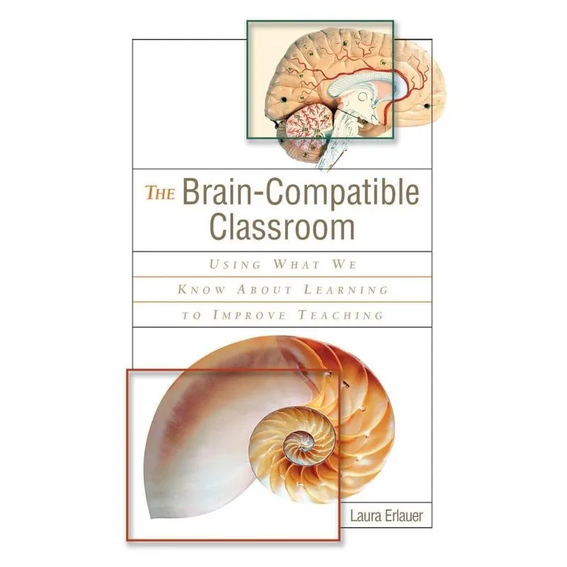 The Brain-Compatible Classroom
