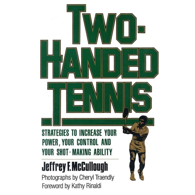 Two-Handed Tennis