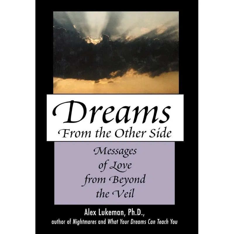 Dreams from the Other Side