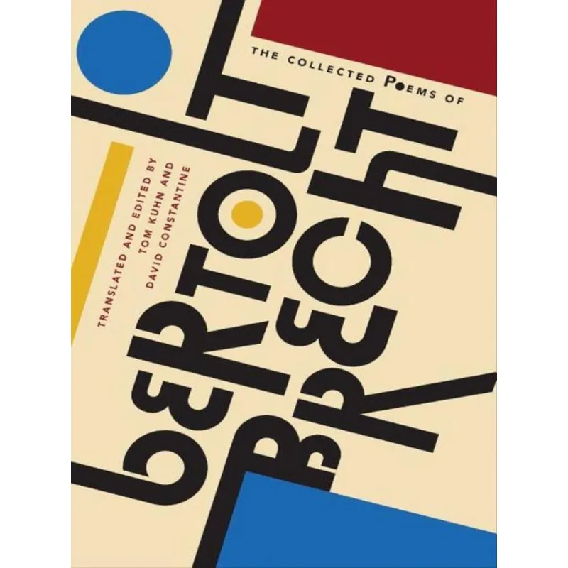 THE COLLECTED POEMS OF BERTOLT BRECHT