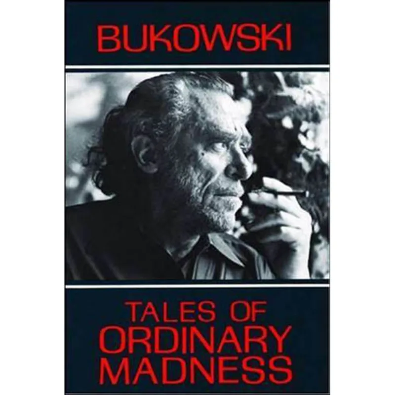 TALES OF ORDINARY MADNESS