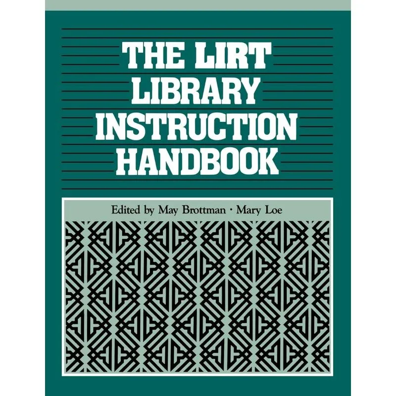 Lirt Library Instruction Handbook