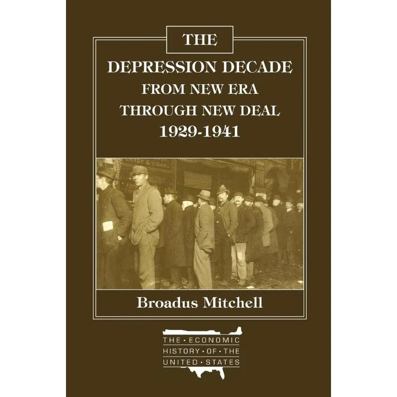 The Depression Decade