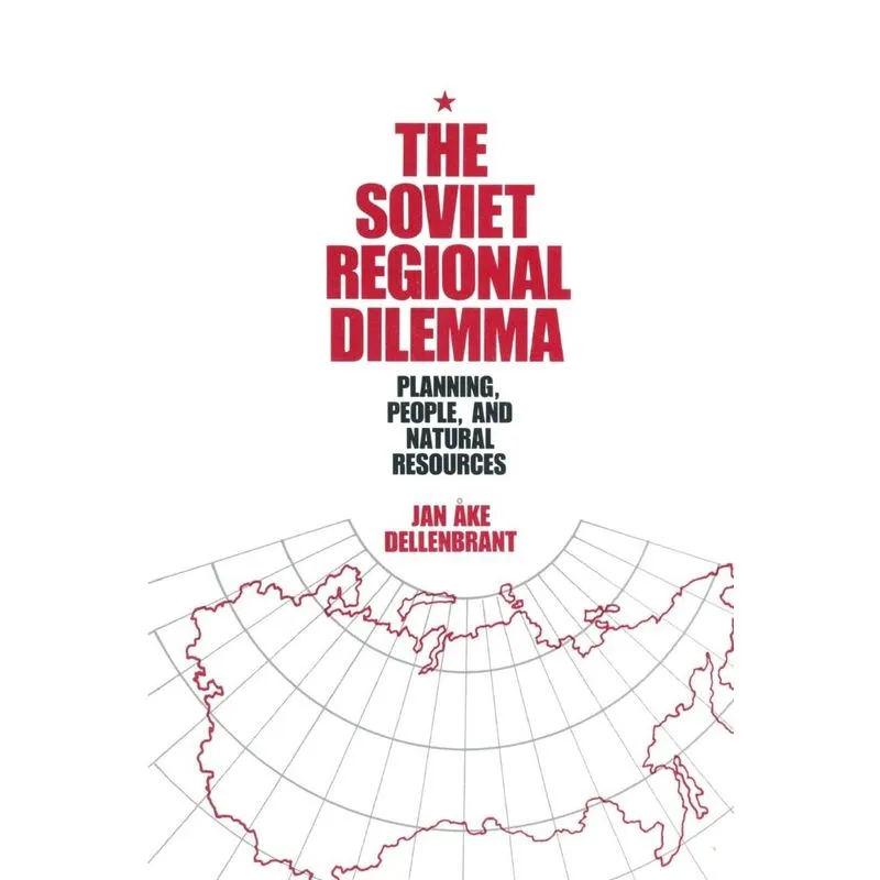 The Soviet Regional Dilemma
