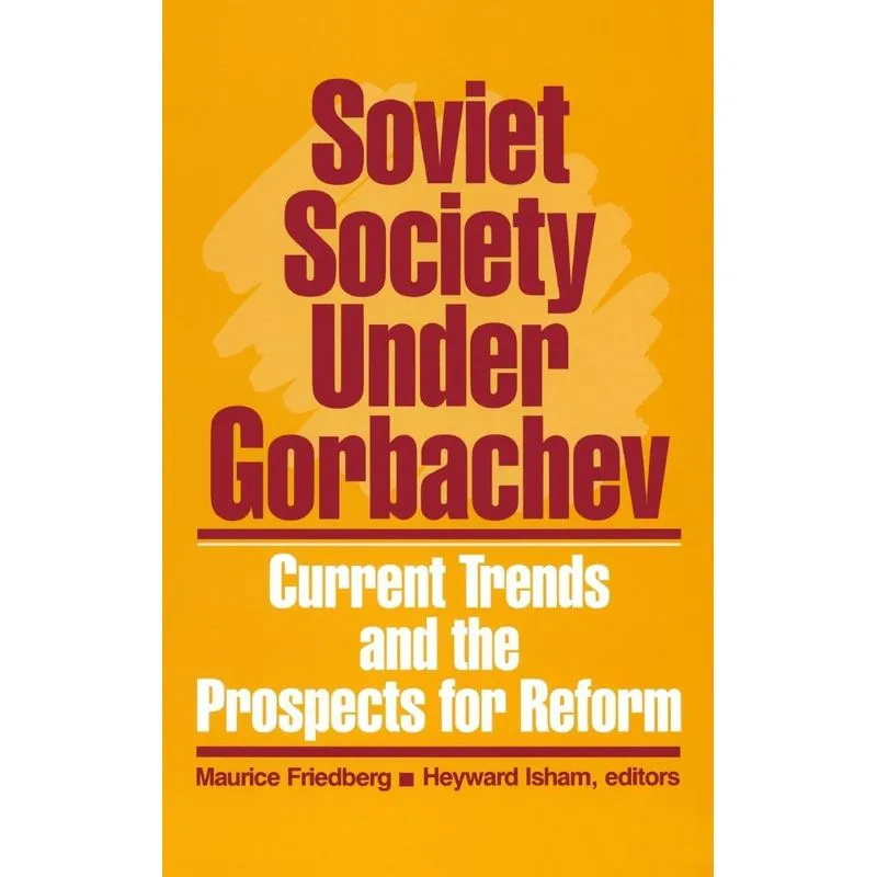 Soviet Society Under Gorbachev
