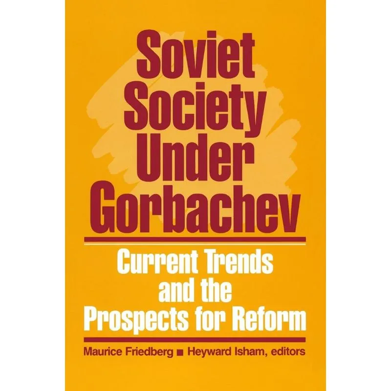 Soviet Society Under Gorbachev