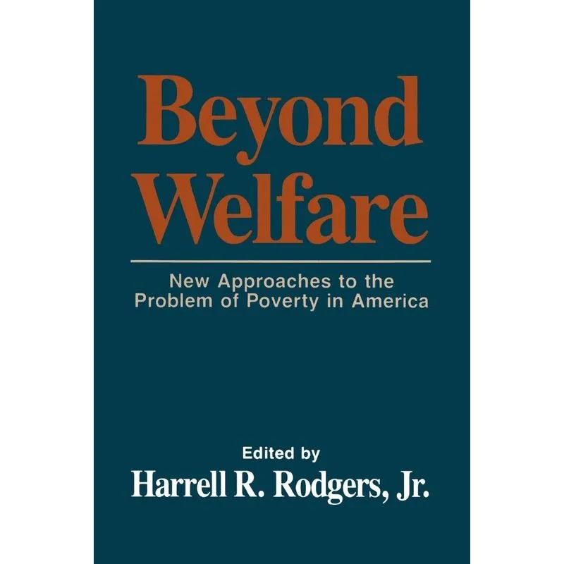 Beyond Welfare