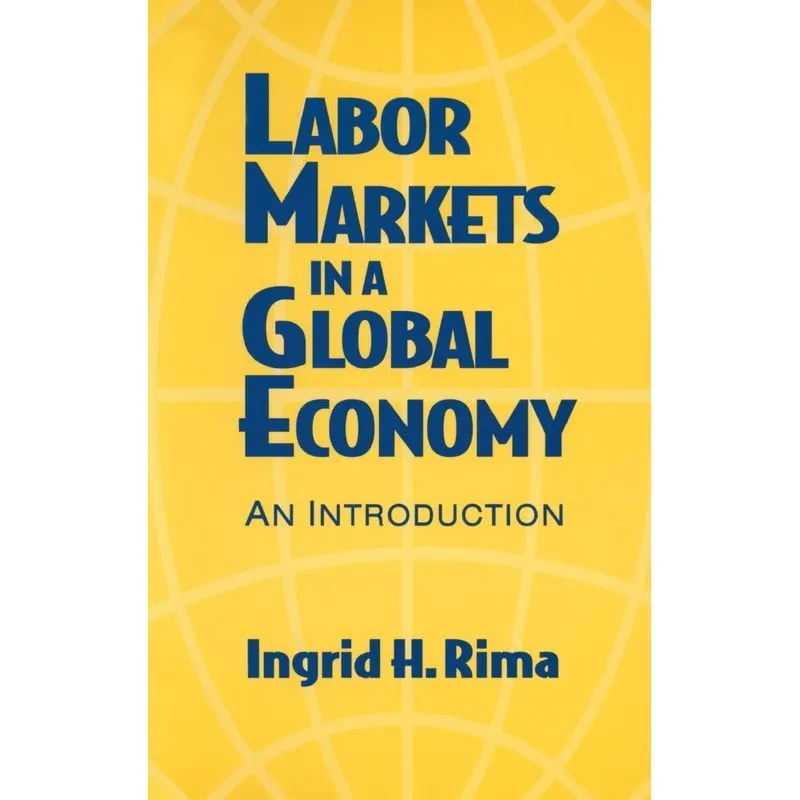 Labor Markets in a Global Economy