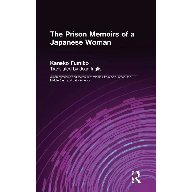 The Prison Memoirs of a Japanese Woman