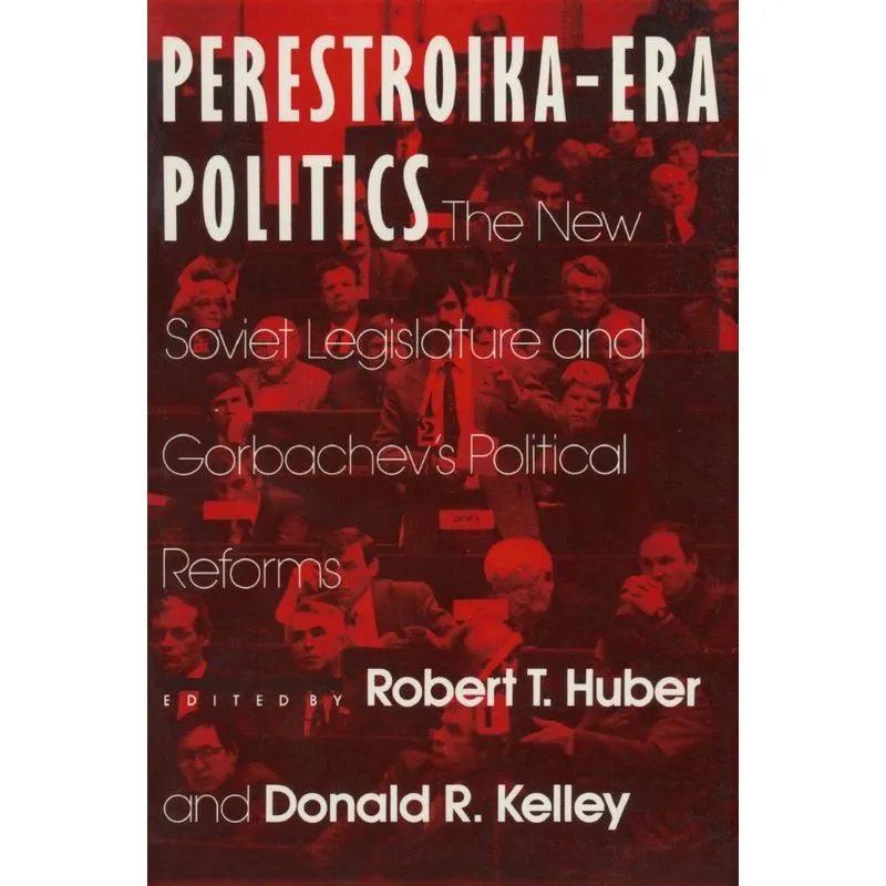 Perestroika Era Politics