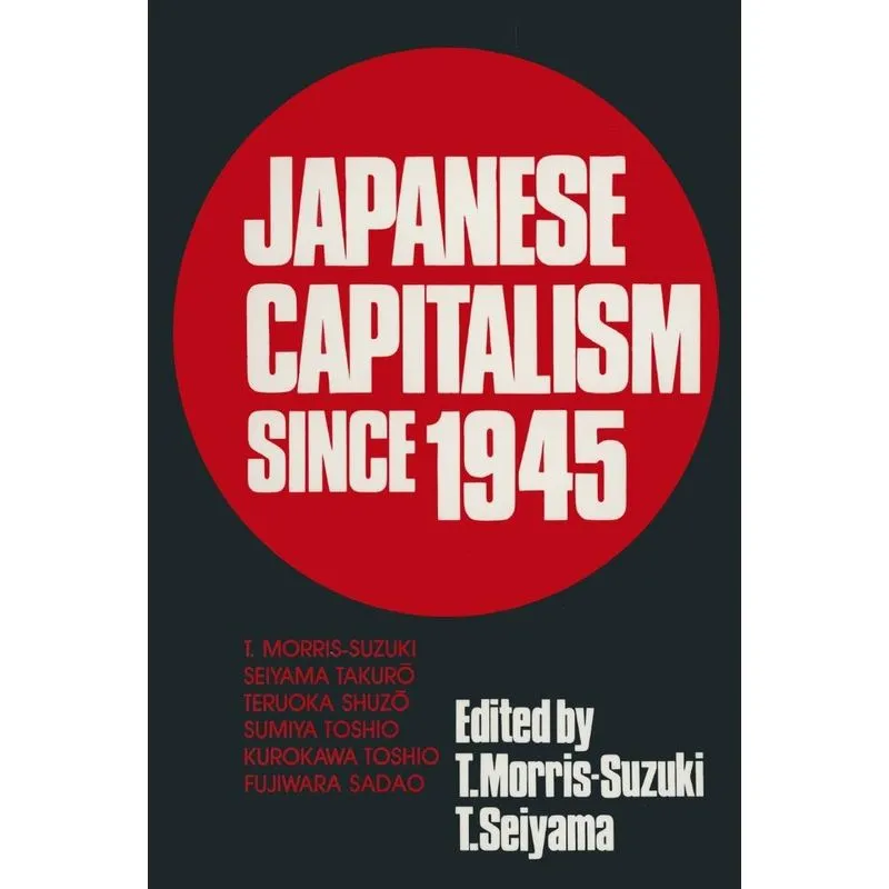 Japanese Capitalism Since 1945