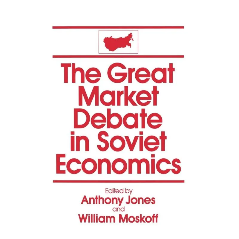 The Great Market Debate in Soviet Economics