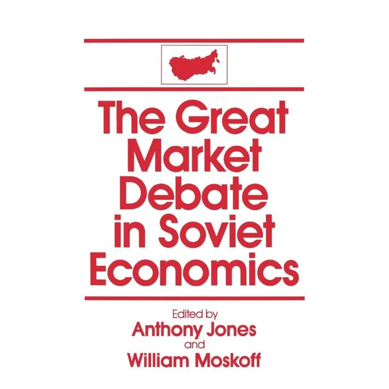 The Great Market Debate in Soviet Economics