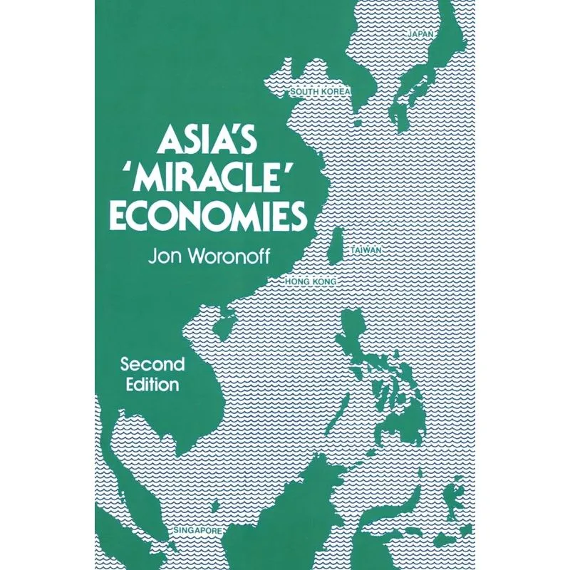 Asias Miracle Economies