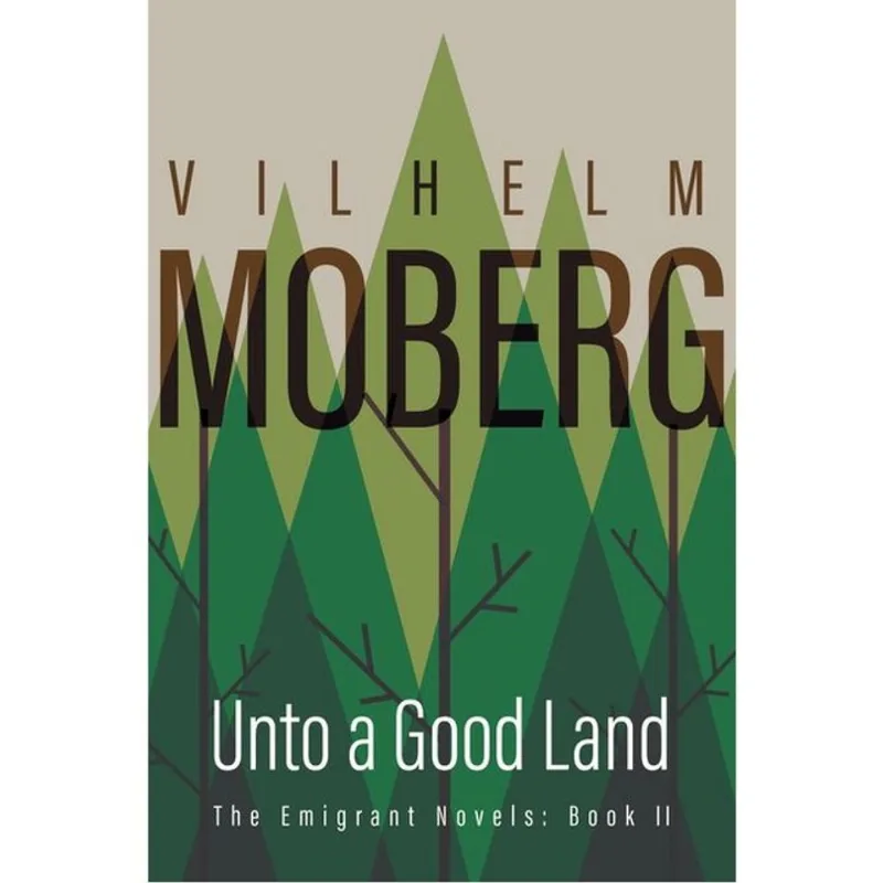 UNTO A GOOD LAND - VOL. 2