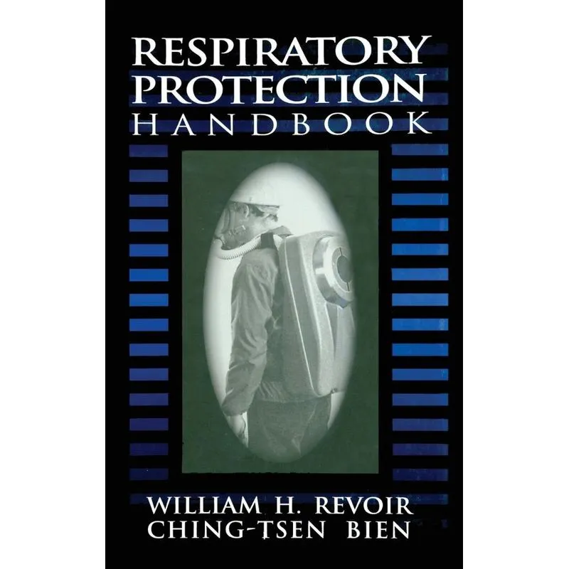 Respiratory Protection Handbook
