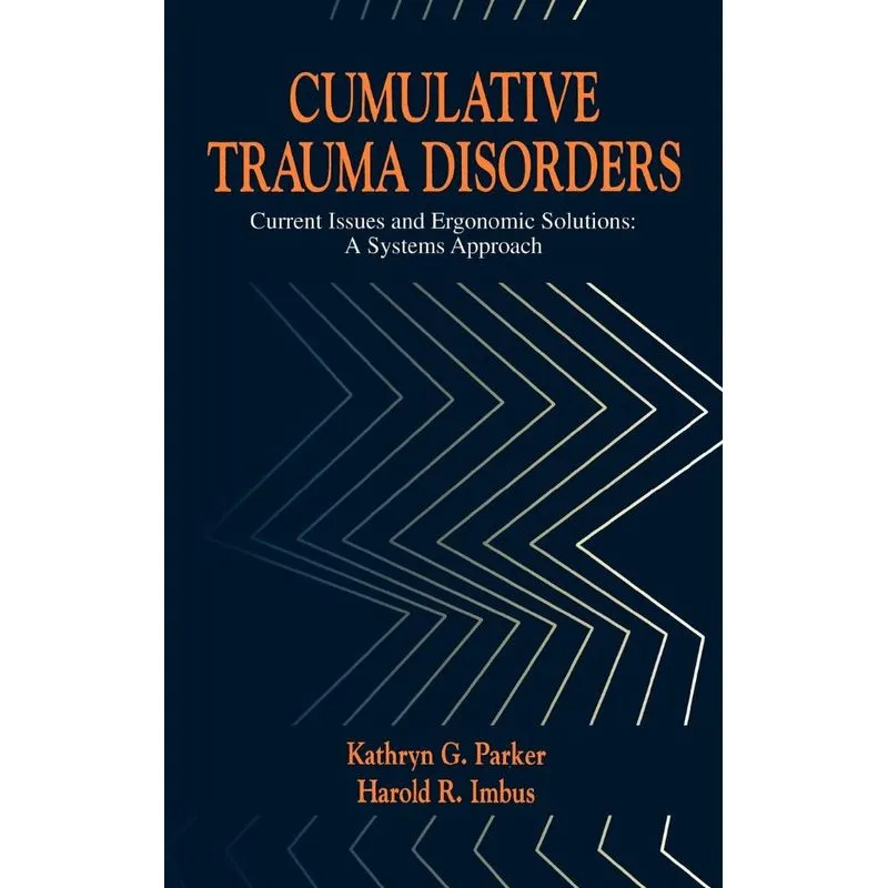 Cumulative Trauma Disorders