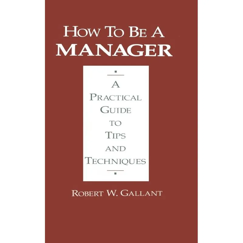How to be a Manager