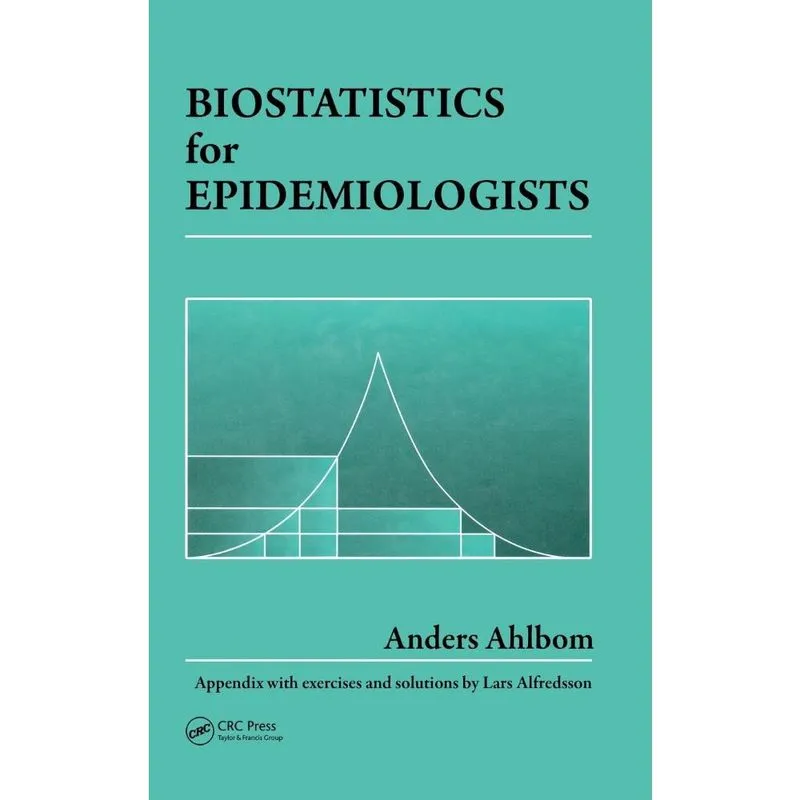 Biostatistics for Epidemiologists
