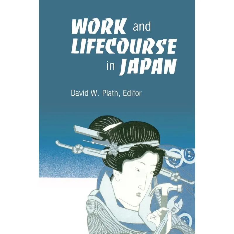 Work and Lifecourse in Japan