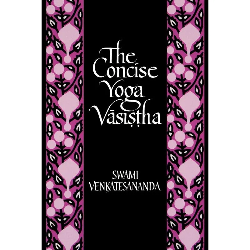 Concise Yoga Vasistha