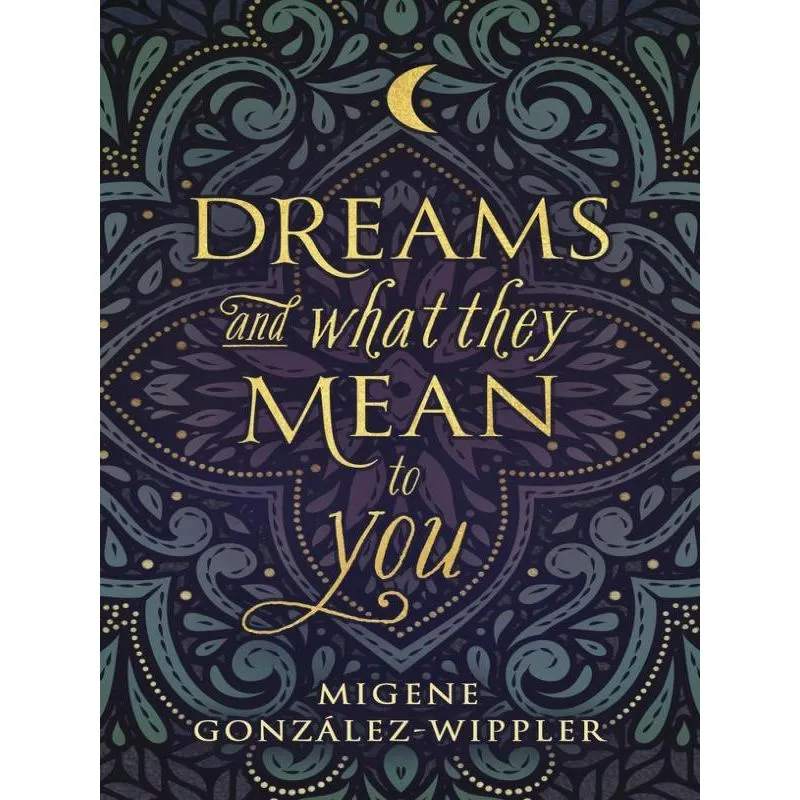 DREAMS AND WHAT THEY MEAN TO YOU