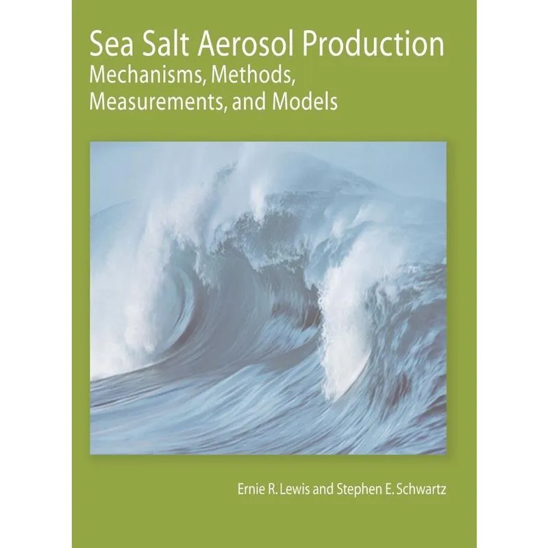 Sea Salt Aerosol Production