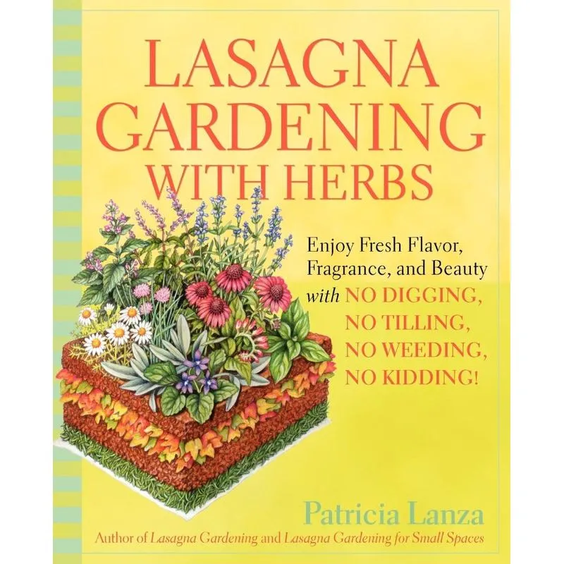 Lasagna Gardening with Herbs