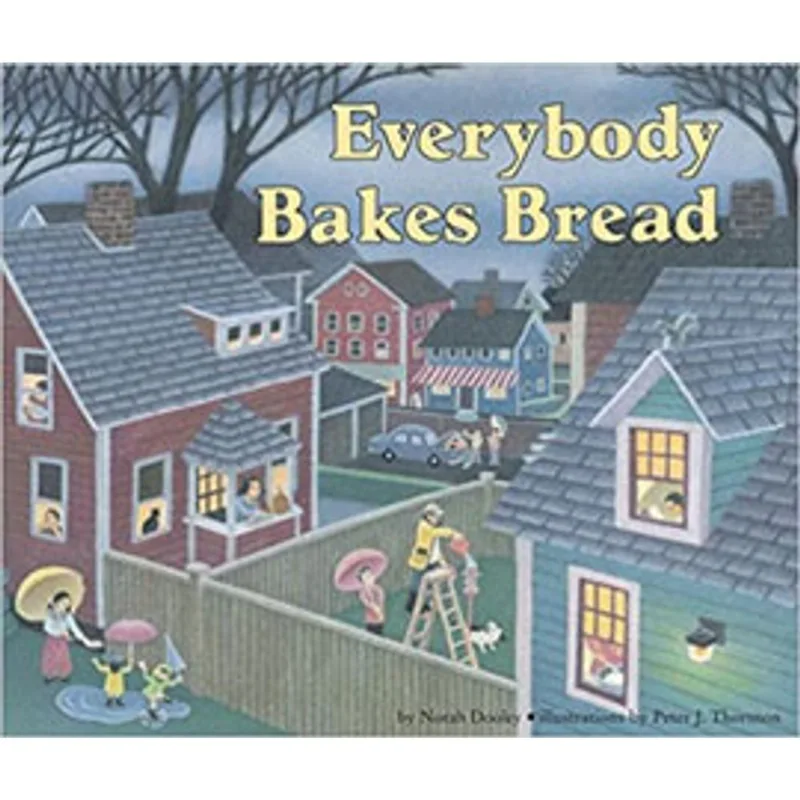 EVERYBODY BAKES BREAD