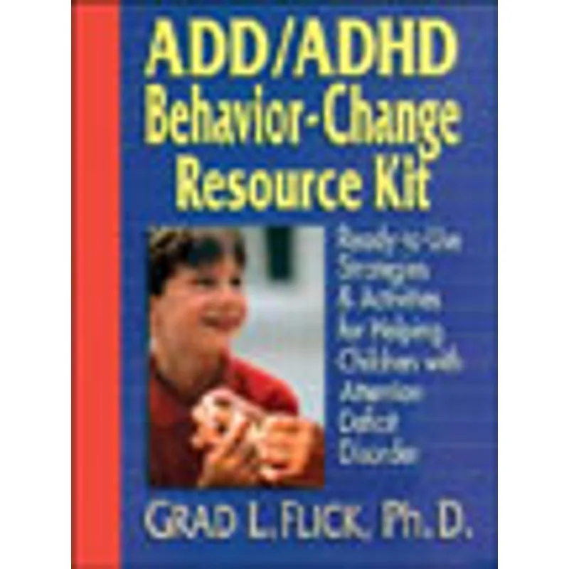 ADHD BEHAVIOR-CHANGE RESOURCE KIT