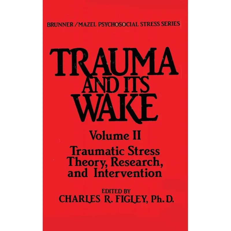Trauma And Its Wake