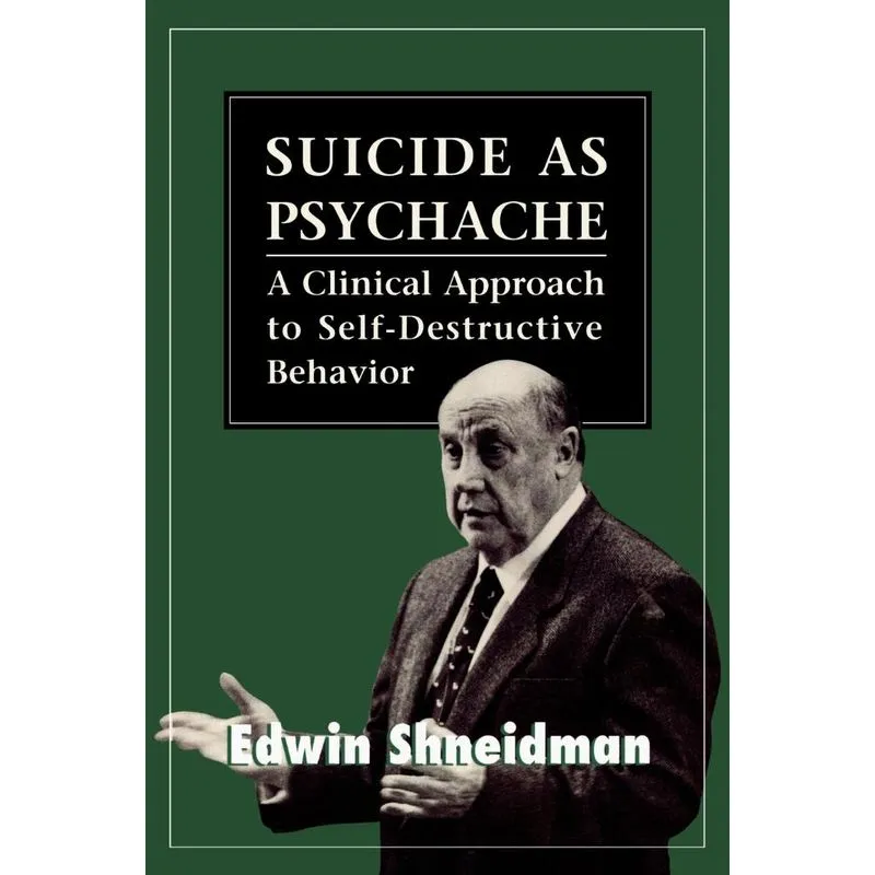 Suicide as Psychache